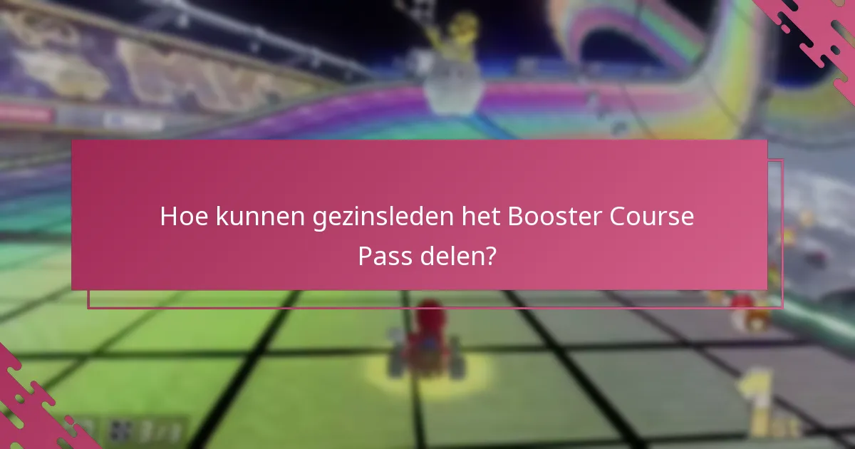 Wat zijn de limieten en beperkingen van het Booster Course Pass?