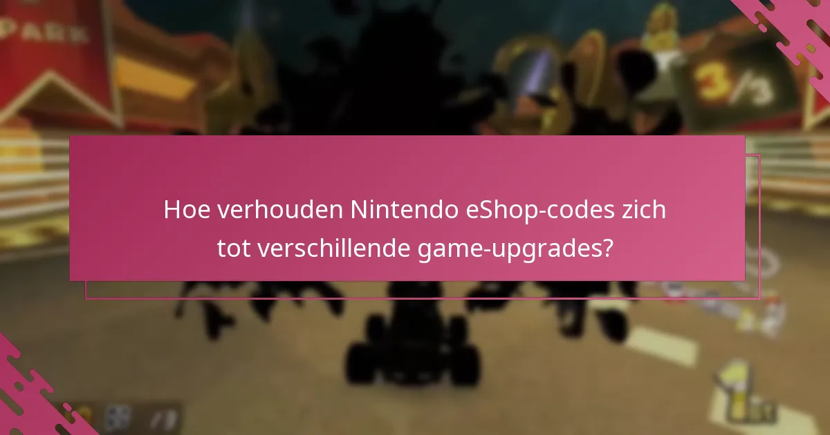 Wat zijn de geschiktheidseisen voor het inwisselen van Nintendo eShop-codes?