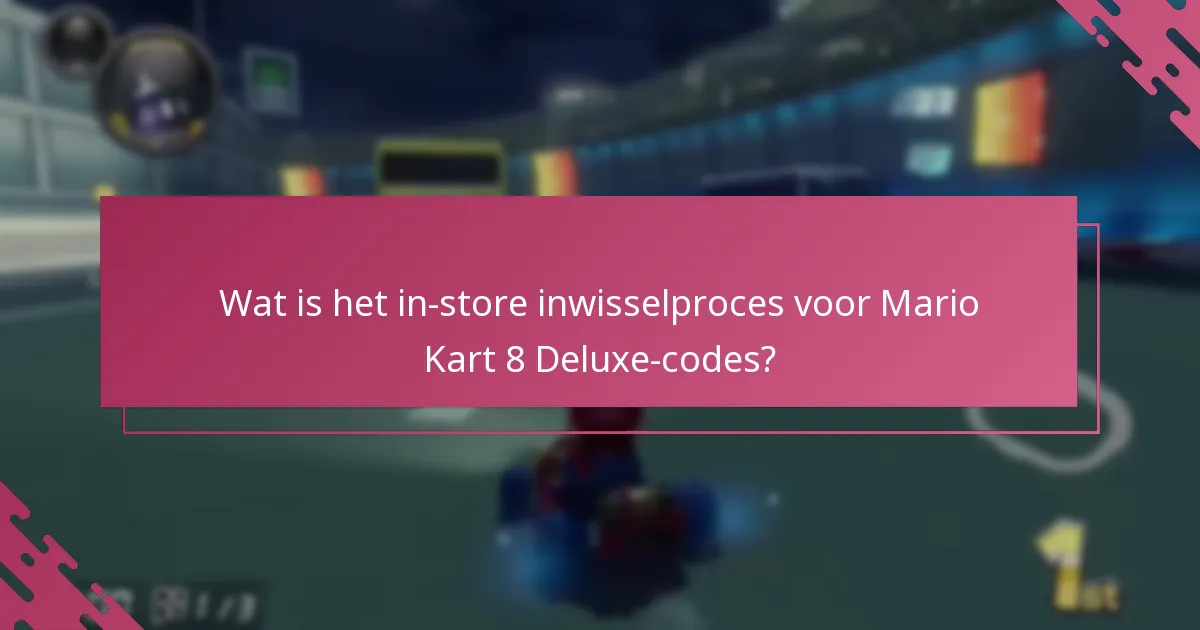 Hoe kan ik codes inwisselen met de mobiele app voor Mario Kart 8 Deluxe?