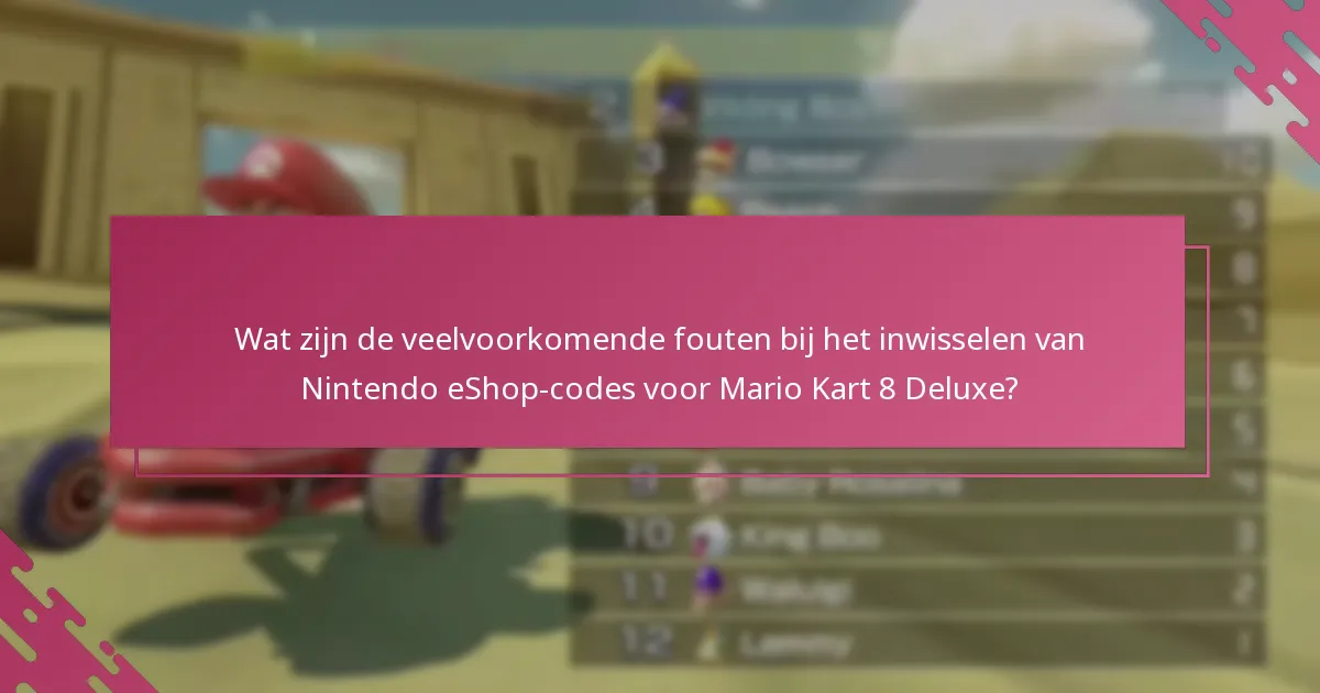 Welke factoren beïnvloeden de succesvolle inwisseling van Nintendo eShop-codes?